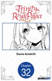 Trinity of the Royal Palace #032 (eBook, ePUB)