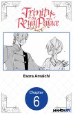 Trinity of the Royal Palace #006 (eBook, ePUB)