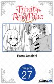 Trinity of the Royal Palace #027 (eBook, ePUB)