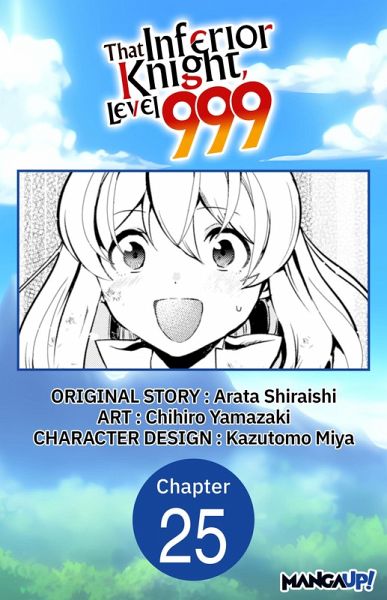 That Inferior Knight, Level 999 #025 (eBook, ePUB) That Inferior Knight, Level 999 #025 (eBook, ePUB)