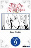 Trinity of the Royal Palace #009 (eBook, ePUB) Trinity of the Royal Palace #009 (eBook, ePUB)