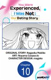 You Were Experienced, I Was Not: Our Dating Story #010 (eBook, ePUB) You Were Experienced, I Was Not: Our Dating Story #010 (eBook, ePUB)