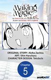 Making Magic: The Sweet Life of a Witch Who Knows an Infinite MP Loophole #005 (eBook, ePUB)