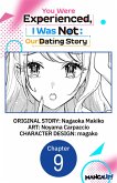 You Were Experienced, I Was Not: Our Dating Story #009 (eBook, ePUB) You Were Experienced, I Was Not: Our Dating Story #009 (eBook, ePUB)