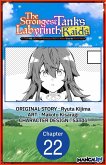The Strongest Tank's Labyrinth Raids -A Tank with a Rare 9999 Resistance Skill Got Kicked from the Hero's Party- #022 (eBook, ePUB)