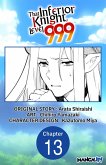 That Inferior Knight, Level 999 #013 (eBook, ePUB)