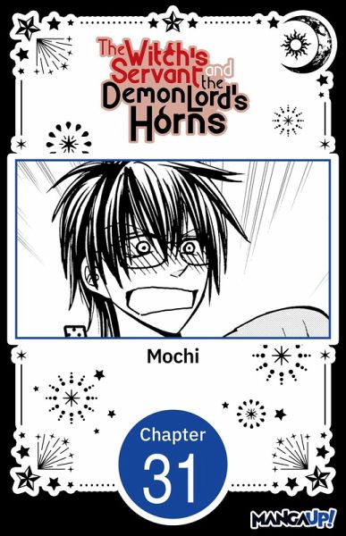 The Witch's Servant and the Demon Lord's Horns #031 (eBook, ePUB)