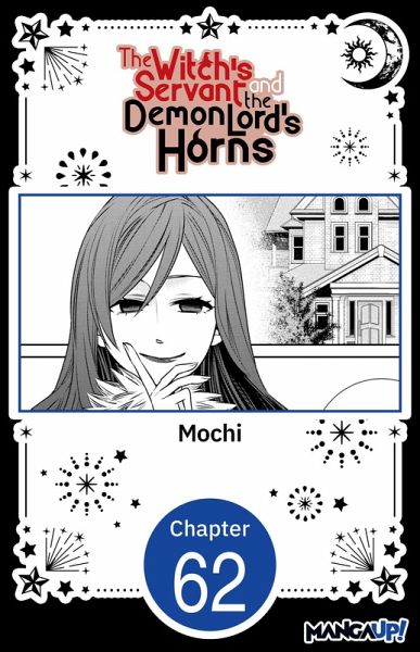 The Witch's Servant and the Demon Lord's Horns #062 (eBook, ePUB)
