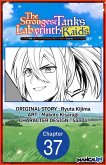 The Strongest Tank's Labyrinth Raids -A Tank with a Rare 9999 Resistance Skill Got Kicked from the Hero's Party- #037 (eBook, ePUB)
