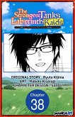 The Strongest Tank's Labyrinth Raids -A Tank with a Rare 9999 Resistance Skill Got Kicked from the Hero's Party- #038 (eBook, ePUB)
