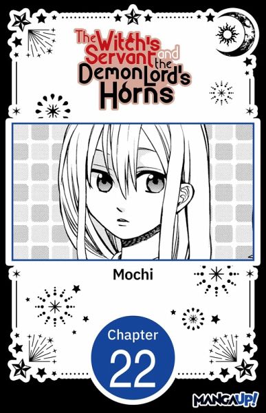 The Witch's Servant and the Demon Lord's Horns #022 (eBook, ePUB)