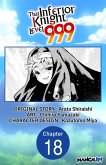 That Inferior Knight, Level 999 #018 (eBook, ePUB)