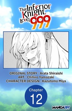 Cover That Inferior Knight, Level 999 #012 (eBook, ePUB)