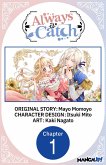 Always a Catch #001 (eBook, ePUB)