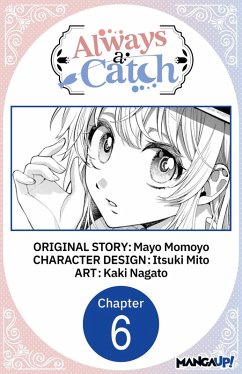 Always a Catch #006 (eBook, ePUB) - Momoyo, Mayo; Mito, Itsuki; Nagato, Kaki