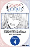 Always a Catch #004 (eBook, ePUB)