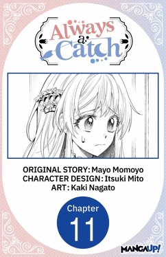 Always a Catch #011 (eBook, ePUB) - Momoyo, Mayo; Mito, Itsuki; Nagato, Kaki