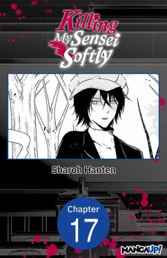 Killing My Sensei Softly #017 (eBook, ePUB) - Hanten, Sharoh