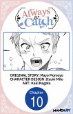 Always a Catch #010 (eBook, ePUB) Always a Catch #010 (eBook, ePUB)