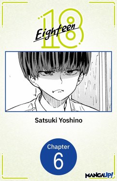 Eighteen #006 (eBook, ePUB) - Yoshino, Satsuki