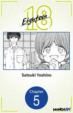 Eighteen #005 (eBook, ePUB) - Yoshino, Satsuki