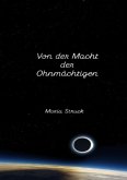 Von der Macht der Ohnmächtigen