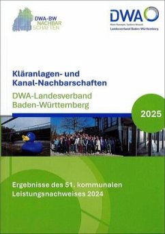 Cover Kläranlagen- und Kanal-Nachbarschaften - DWA-Landesverband Baden-Württemberg 2025