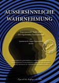 Außersinnliche Wahrnehmung Außersinnliche Wahrnehmung