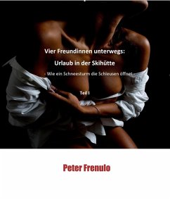 Cover Vier Freundinnen unterwegs: Urlaub in der Skihütte (eBook, ePUB)