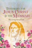 Testimony for Jesus Christ is the Messiah (eBook, ePUB)