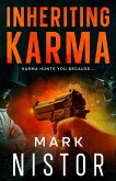 Inheriting Karma ('Where's Your Karma?', #3) (eBook, ePUB) Inheriting Karma ('Where's Your Karma?', #3) (eBook, ePUB)