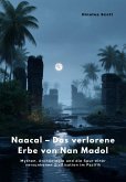 Naacal - Das verlorene Erbe von Nan Madol (eBook, ePUB)
