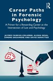 Career Paths in Forensic Psychology (eBook, PDF)