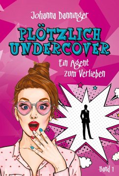Cover Plötzlich Undercover 1 (eBook, ePUB)