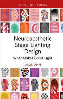 Cover Neuroaesthetic Stage Lighting Design (eBook, PDF)