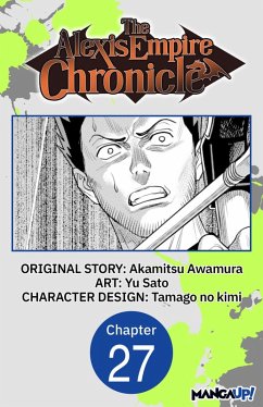 The Alexis Empire Chronicle #027 (eBook, ePUB) - Awamura, Akamitsu; Sato, Yu