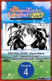 The Strongest Tank's Labyrinth Raids -A Tank with a Rare 9999 Resistance Skill Got Kicked from the Hero's Party- #004 (eBook, ePUB)