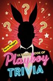 The Ultimate Book of Playboy Trivia (eBook, ePUB)