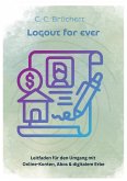 Logout for ever (eBook, ePUB)