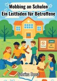 Mobbing an Schulen (eBook, ePUB) Mobbing an Schulen (eBook, ePUB)