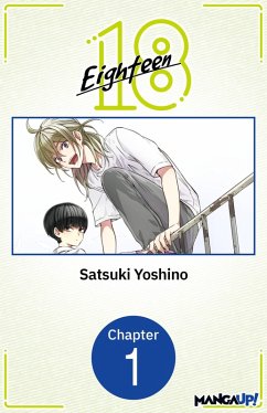 Eighteen #001 (eBook, ePUB) - Yoshino, Satsuki