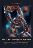 NFT & KI - Die digitale Symbiose (eBook, ePUB)