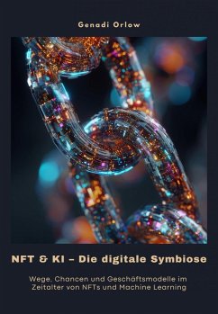 Cover NFT & KI - Die digitale Symbiose (eBook, ePUB)