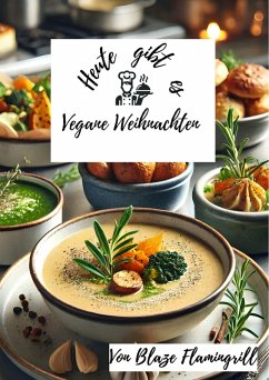 Cover Heute gibt es - Vegane Weihnachten (eBook, ePUB)