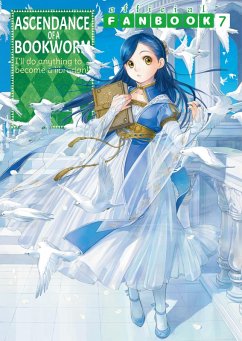 Cover Ascendance of a Bookworm: Fanbook 7 (eBook, ePUB)