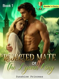 Lycan's rejected mate (eBook, ePUB) - Princess, Sunshine
