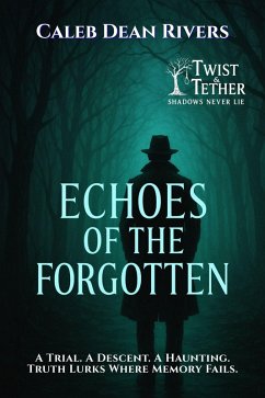 Echoes of the Forgotten (eBook, ePUB) Cover Echoes of the Forgotten (eBook, ePUB)