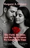 The Field, the Note, and the Forgiveness We Grew With Time (eBook, ePUB)