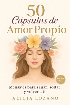 Cover 50 Cápsulas de amor propio, vuelve a ti. (eBook, ePUB)