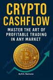 Crypto Cashflow (eBook, ePUB) Crypto Cashflow (eBook, ePUB)